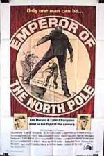 Watch Emperor of the North Pole 123MovieFree