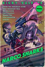 Watch Narco Sharks 123MovieFree
