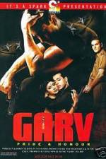 Watch Garv Pride and Honour 123MovieFree