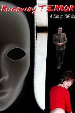 Watch Runaway Terror 123MovieFree