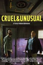 Watch Cruel & Unusual 123MovieFree