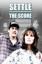 Watch Settle the Score 123MovieFree