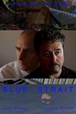Watch Blue Strait 123MovieFree