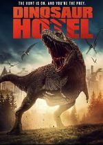 Watch Dinosaur Hotel 123MovieFree