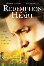 Watch Redemption of the Heart 123MovieFree