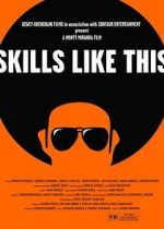 Watch Skills Like This 123MovieFree