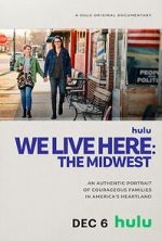 Watch We Live Here: The Midwest 123MovieFree