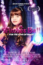 Watch A Witches\' Bal 123MovieFree