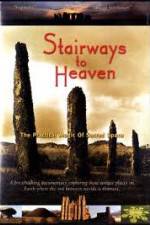 Watch Stairways to Heaven : The Practical Magic of Sacred Space 123MovieFree