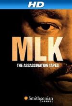 Watch MLK: The Assassination Tapes 123MovieFree