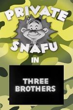 Watch Three Brothers (Short 1944) 123MovieFree