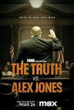 Watch The Truth vs. Alex Jones 123MovieFree