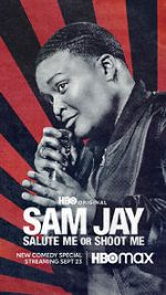 Watch Sam Jay: Salute Me or Shoot Me (TV Special 2023) 123MovieFree
