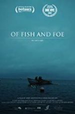 Watch Of Fish and Foe 123MovieFree