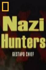 Watch National Geographic Nazi Hunters Gestapo Chief 123MovieFree