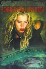 Watch Forbidden Secrets 123MovieFree