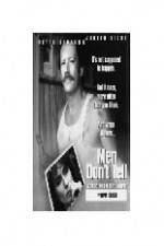 Watch Men Don't Tell 123MovieFree