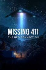 Watch Missing 411: The U.F.O. Connection 123MovieFree