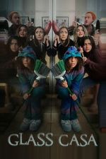 Watch Glass Casa 123MovieFree