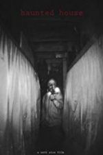 Watch Haunted House 123MovieFree