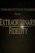 Watch Extraordinary Fidelity 123MovieFree