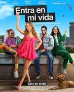 Watch Entra en mi Vida 123MovieFree