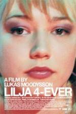 Watch Lilja 4-ever 123MovieFree