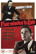 Watch Five Minutes to Live 123MovieFree