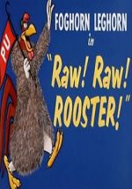 Watch Raw! Raw! Rooster! (Short 1956) 123MovieFree