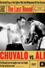 Watch The Last Round Chuvalo vs Ali 123MovieFree