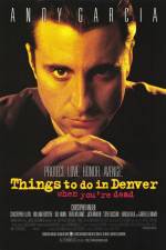 Watch Things to Do in Denver When You're Dead 123MovieFree
