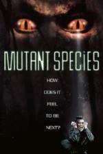 Watch Mutant Species 123MovieFree