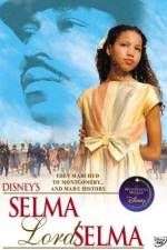Watch Selma Lord Selma 123MovieFree