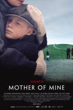 Watch Mother of Mine 123MovieFree