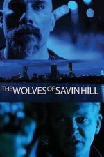 Watch The Wolves of Savin Hill 123MovieFree