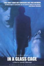 Watch In a Glass Cage 123MovieFree