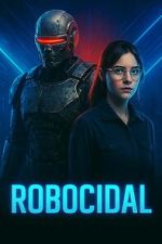 Watch Robocidal 123MovieFree