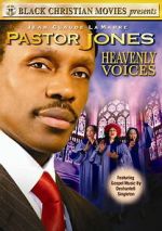 Watch Pastor Jones: Heavenly Voices 123MovieFree