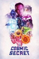 Watch The Cosmic Secret 123MovieFree