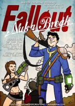 Watch Fallout: Nuka Break 123MovieFree