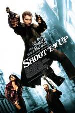 Watch Shoot 'Em Up 123MovieFree