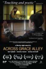 Watch Across Grace Alley 123MovieFree