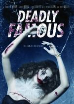 Watch Deadly Famous 123MovieFree