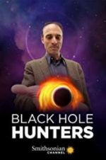 Watch Black Hole Hunters 123MovieFree