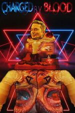 Watch CHARGED BY BLOOD 123MovieFree