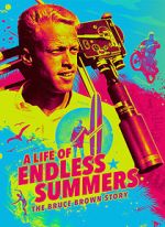 Watch A Life of Endless Summers: The Bruce Brown Story 123MovieFree