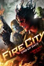 Watch Fire City: End of Days 123MovieFree