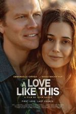 Watch A Love Like This 123MovieFree
