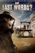Watch Any Last Words? 123MovieFree