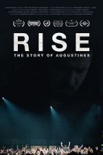 Watch RISE: The Story of Augustines 123MovieFree